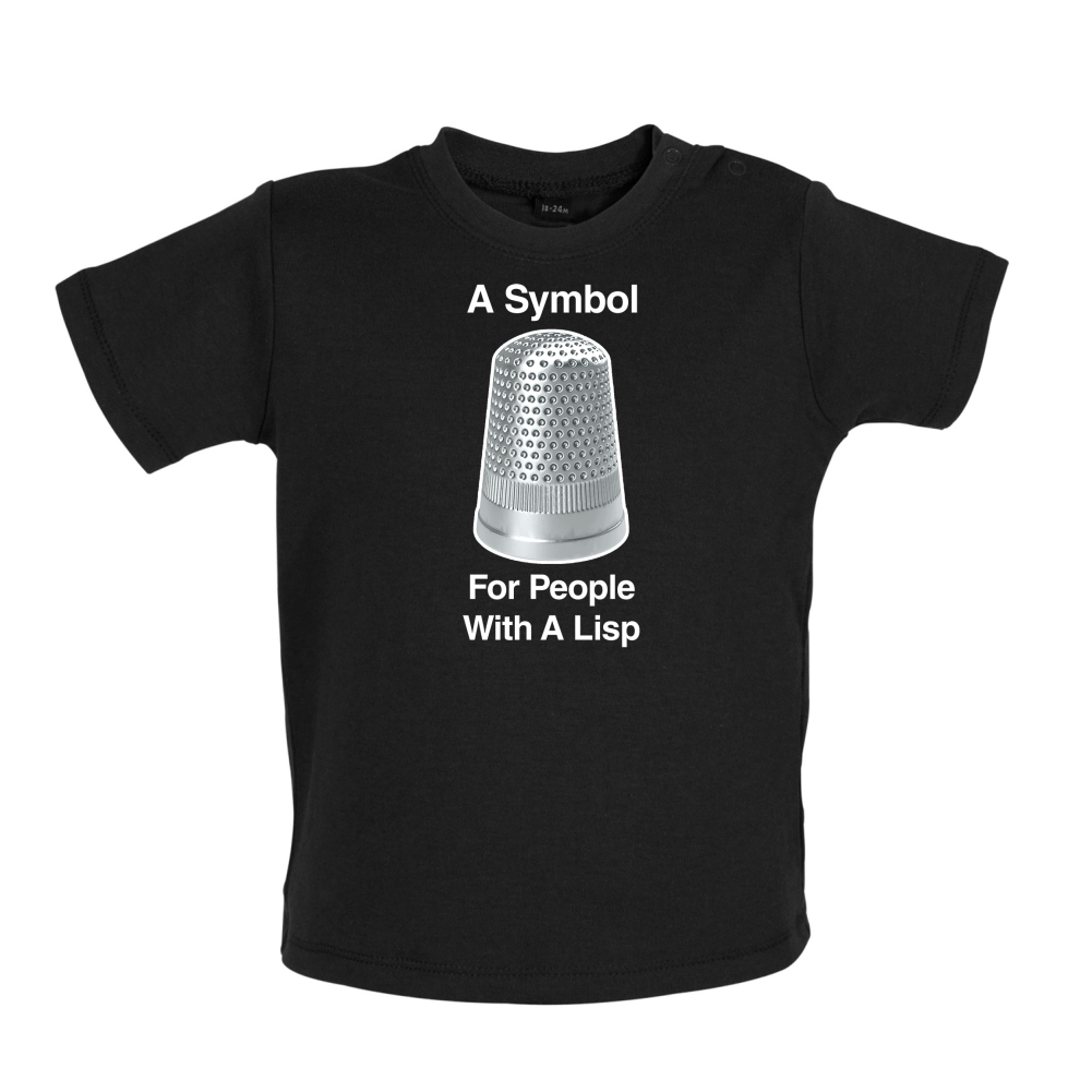 A Lisp Symbol Baby Tshirt / Tee Funny / Joke / Offensive / Thimble